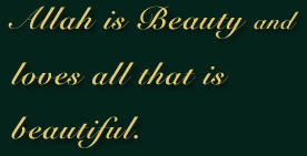Allah is Beauty